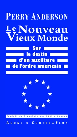 Le Nouveau Vieux Monde