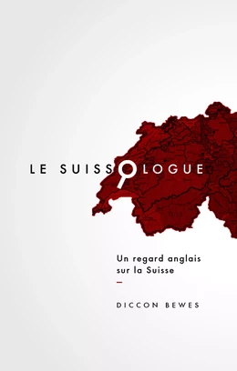 Le Suissologue