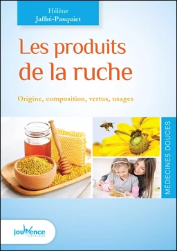 Les produits de la ruche