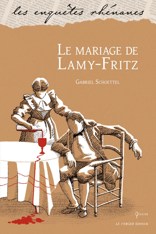 Le mariage de Lamy-Fritz - Gabriel Schoettel - Le Verger éditeur