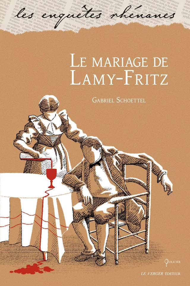 Le mariage de Lamy-Fritz - Gabriel Schoettel - Le Verger éditeur