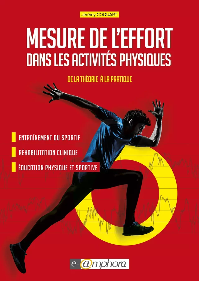 Mesure de l'effort dans les activités physiques - Jérémy Coquart - Amphora