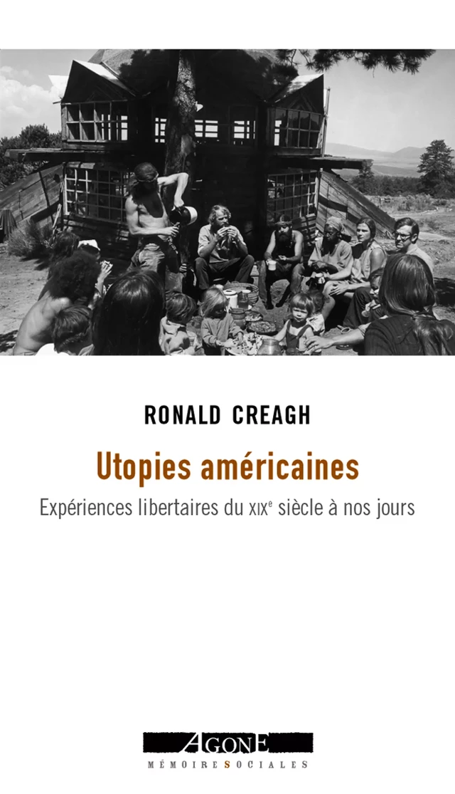 Utopies américaines - Ronald Creagh - Agone