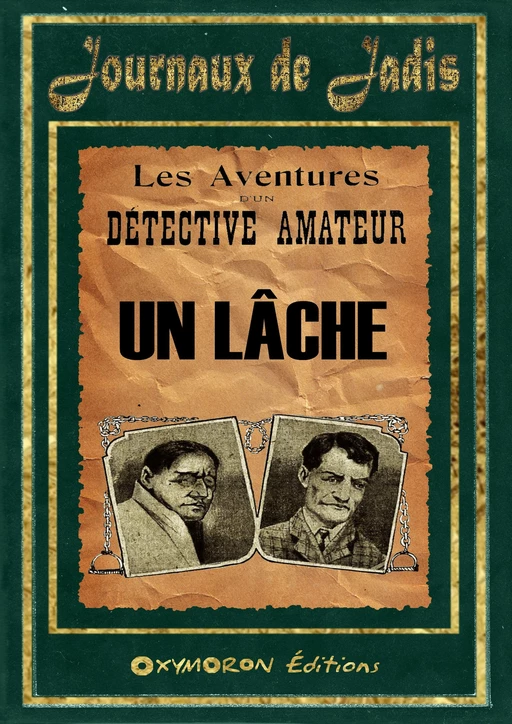 6 - Un Lâche - Inconnu Inconnu - OXYMORON Éditions