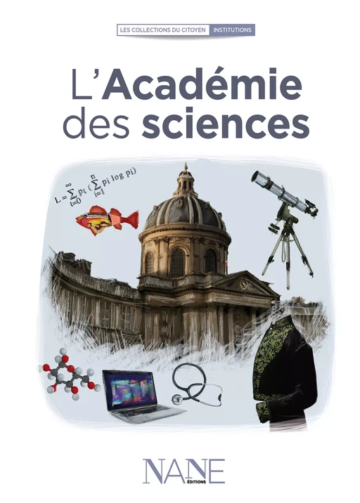 L'Académie des sciences - Marianne Leclère - NANE Editions