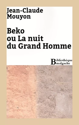 Beko ou La nuit du Grand Homme