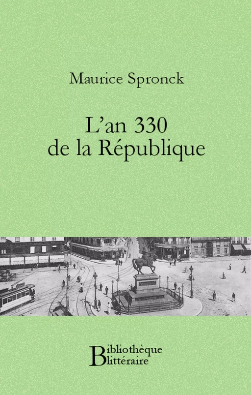 L'an 330 de la république - Maurice Spronck - Bibliothèque malgache