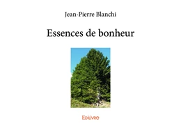 Essences de bonheur