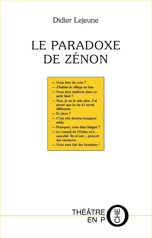 Le paradoxe de Zénon - Didier Lejeune - Editions du Laquet