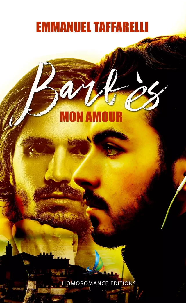 Barbès mon amour | Roman gay, livre gay - Emmanuel Taffarelli - Homoromance Éditions