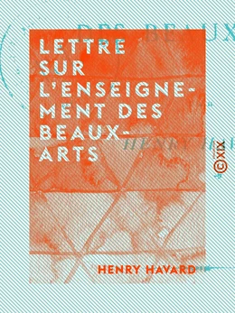 Lettre sur l'enseignement des beaux-arts