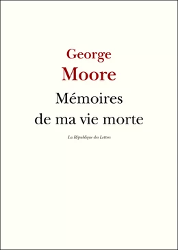 Mémoires de ma vie morte