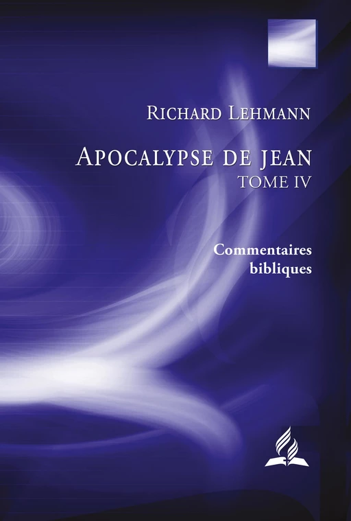 Apocalypse de Jean : Tome IV - Richard Lehmann - Éditions Vie et Santé