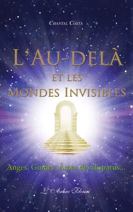 L'Au-delà et les mondes invisibles