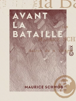 Avant la bataille