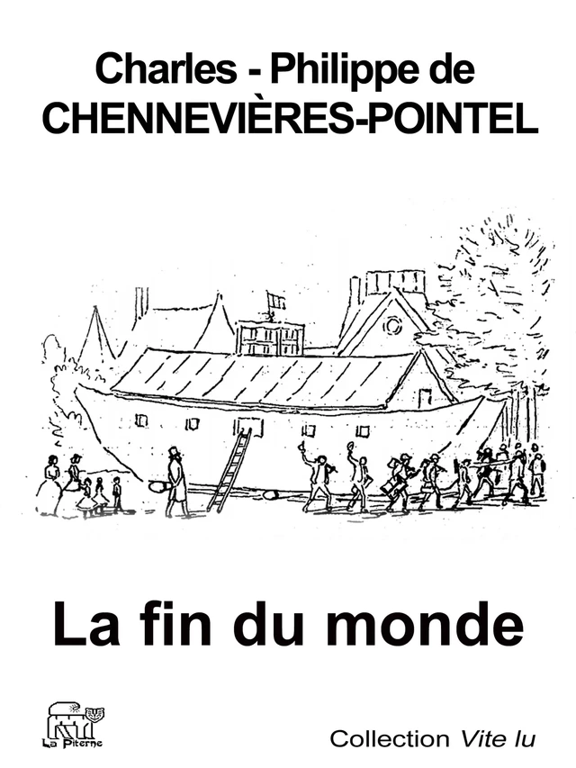 La fin du monde - de Chennevières-Pointel Charles-Philippe - La Piterne