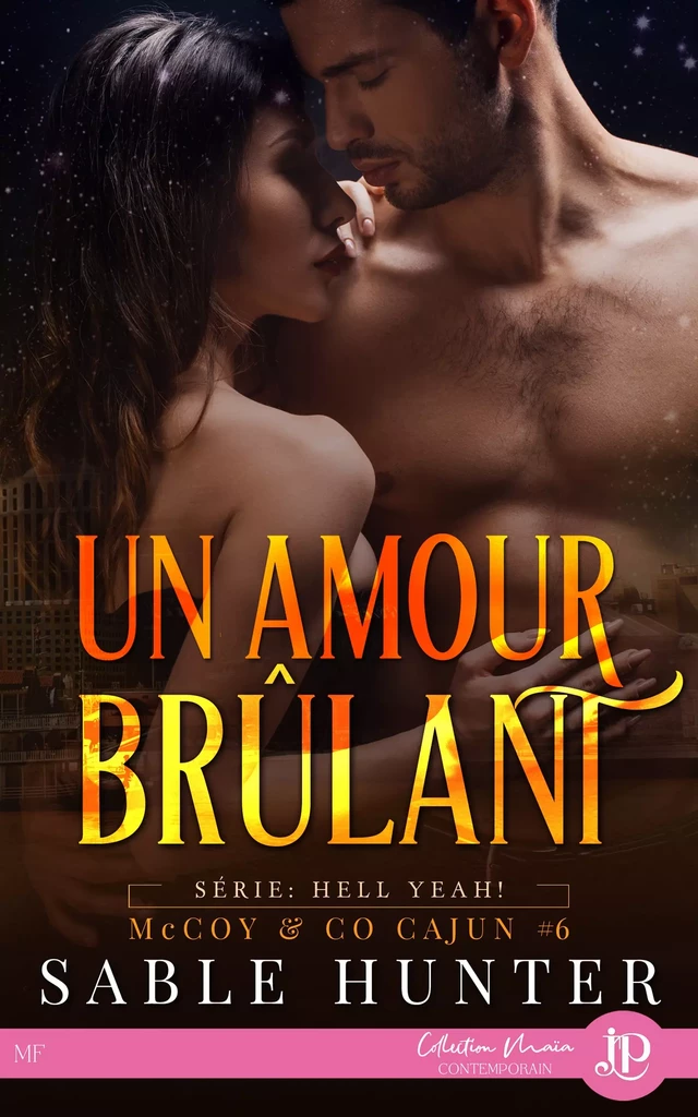 Un amour brûlant - Sable hunter - Juno Publishing