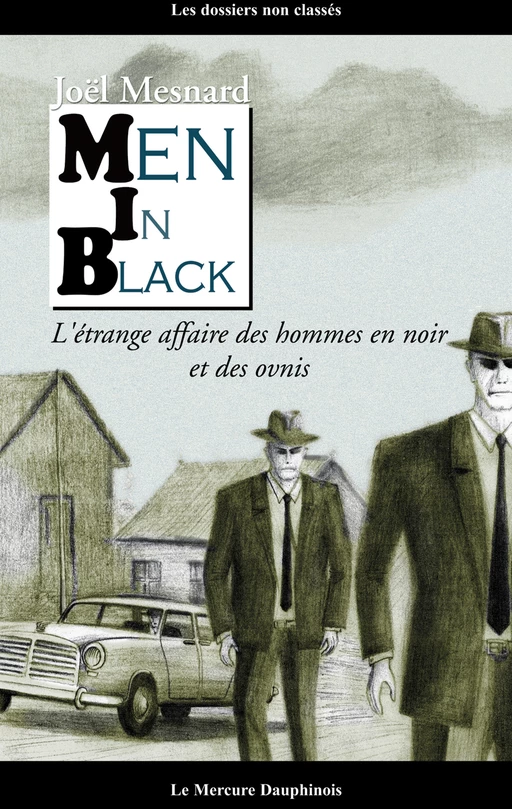 Men in Black - Joël Mesnard - Le Mercure Dauphinois