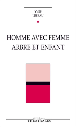 Homme avec femme arbre et enfant