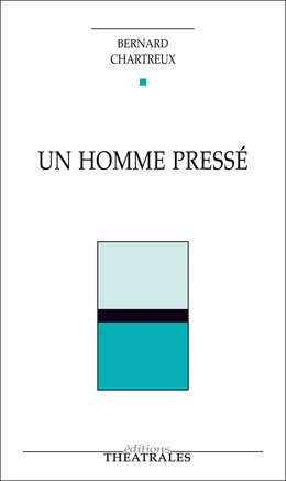 Un homme pressé