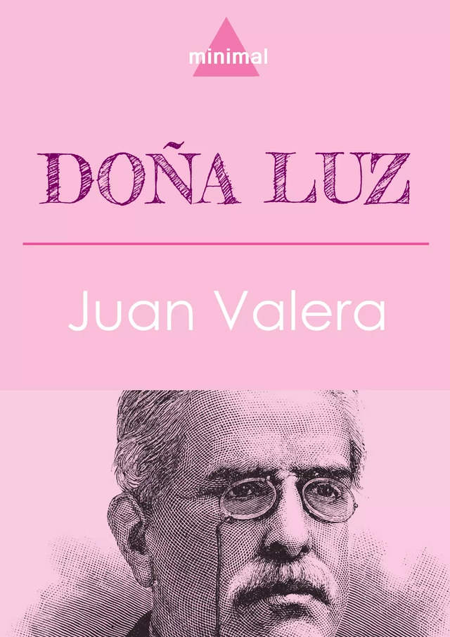 Doña Luz - Juan Valera - Editorial Minimal