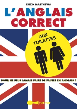 L'anglais correct aux toilettes