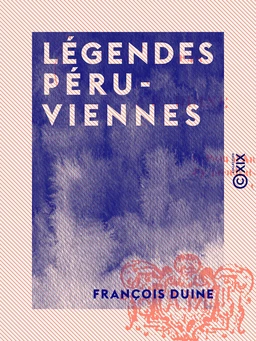 Légendes péruviennes