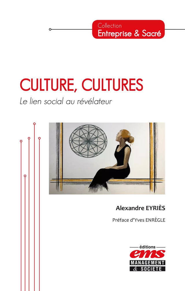 Culture, Cultures - Alexandre Eyries - Éditions EMS