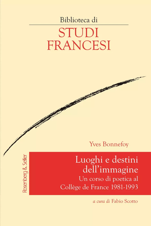 Luoghi e destini dell’immagine - Yves Bonnefoy - Rosenberg & Sellier