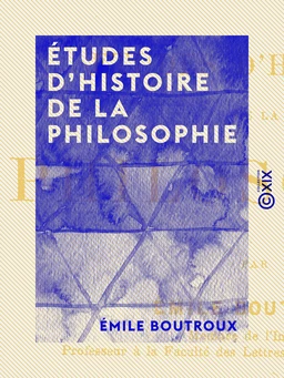 Études d'histoire de la philosophie