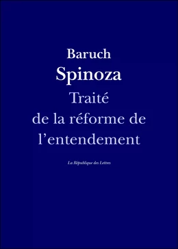 Traité de la réforme de l'entendement