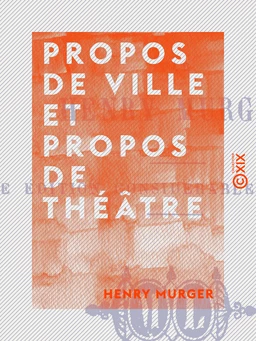 Propos de ville et propos de théâtre