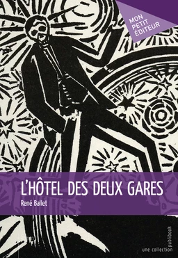 L'Hôtel des deux gares