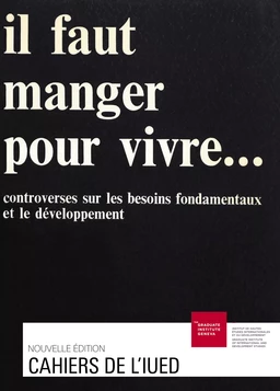 Il faut manger pour vivre…