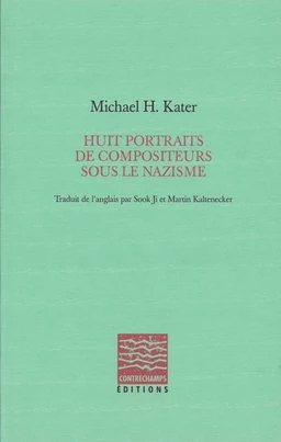 Huit portraits de compositeurs sous le nazisme