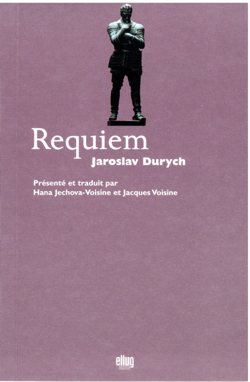 Requiem - Jaroslav Durych - UGA Éditions