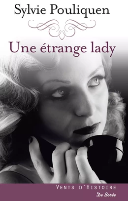 Une étrange lady