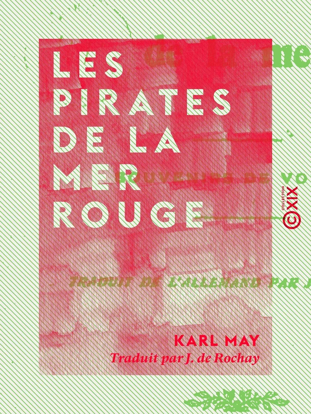 Les Pirates de la mer Rouge - Karl May - Collection XIX