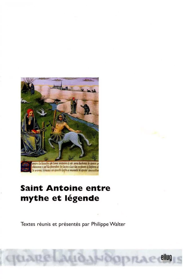 Saint Antoine entre mythe et légende -  - UGA Éditions