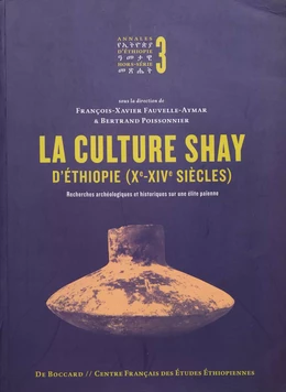 La culture Shay d’Éthiopie (Xe-XIVe siècles)