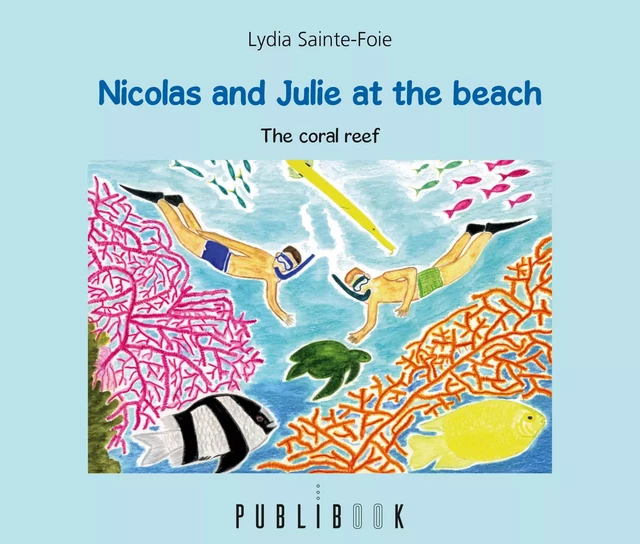 Nicolas and Julie at the beach - Lydia Sainte-Foie - Publibook