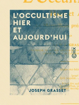 L'Occultisme hier et aujourd'hui