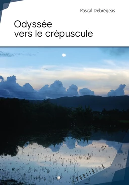 Odyssée vers le crépuscule