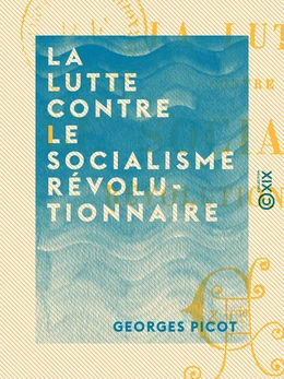 La Lutte contre le socialisme révolutionnaire