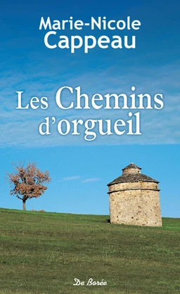 Les Chemins d'orgueil