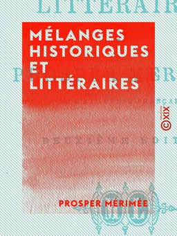 Mélanges historiques et littéraires