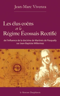 Les élus coëns et le Régime Ecossais Rectifié