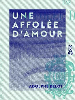 Une affolée d'amour