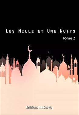 Les Mille et Une Nuits - T2