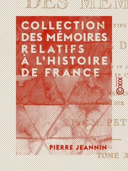 Collection des mémoires relatifs à l'histoire de France